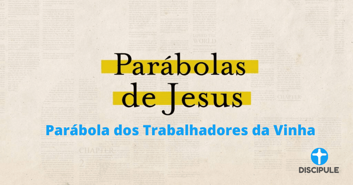 Parábola dos Trabalhadores da Vinha