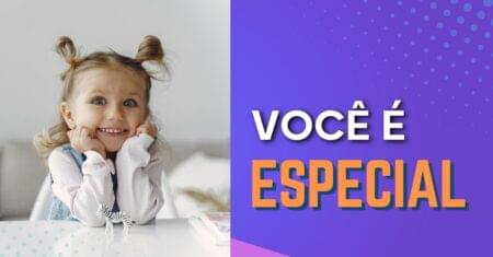 Você é Especial