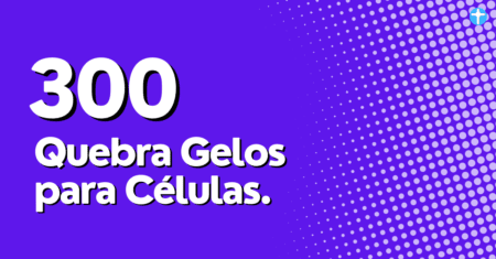 300 Perguntas Para Quebra Gelo